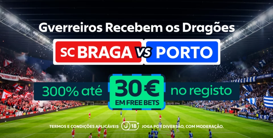 Braga Porto Liga portuguesa apostas desportivas