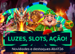 melhores slots abril 2026