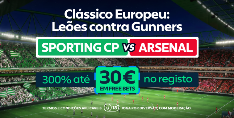 sporting arsenal liga campeoes free bets apostas