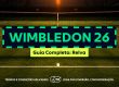 wimbledon 26 guia completo